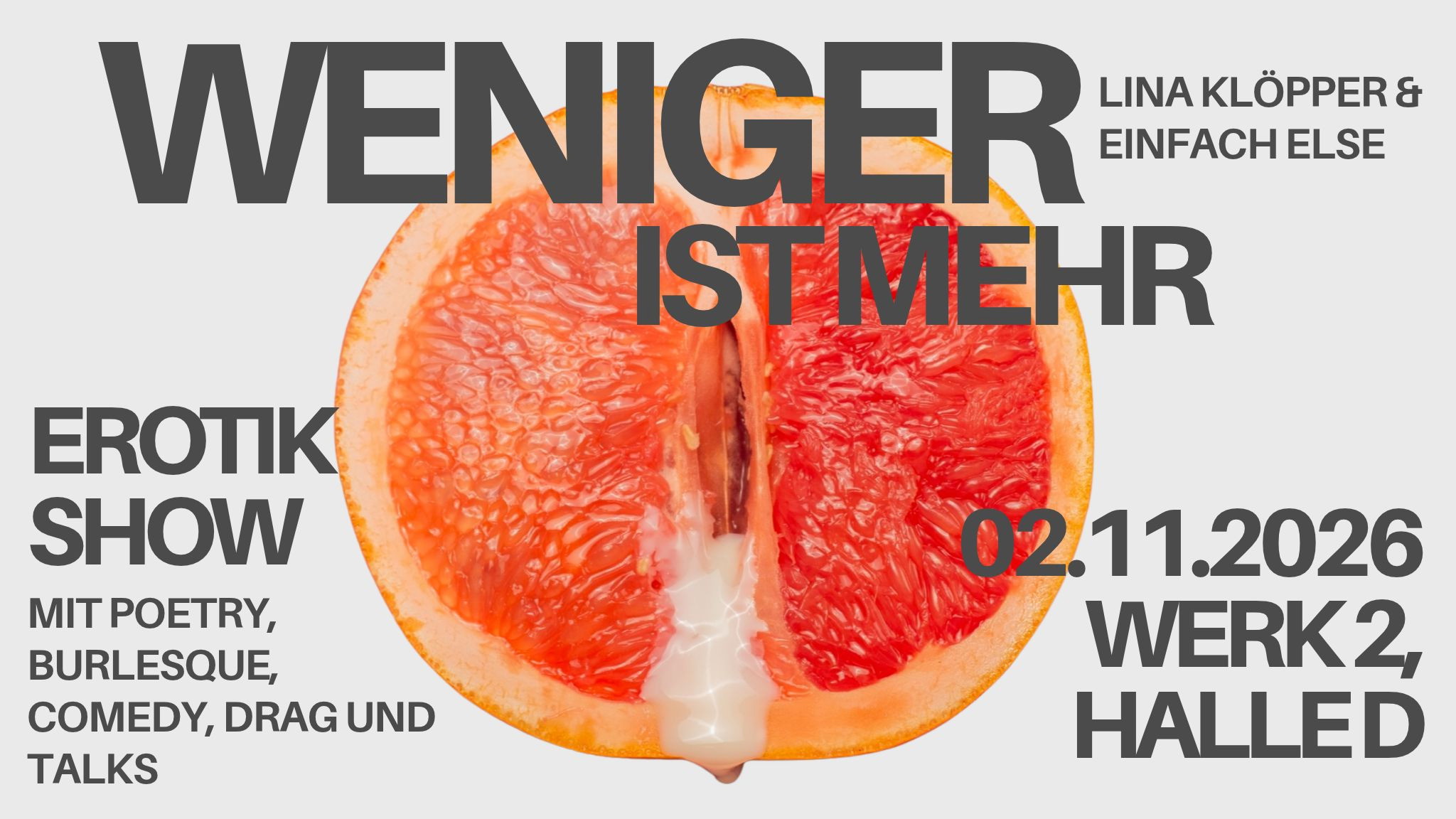 Weniger ist mehr - Die queerfriendly Erotik Show mit Poetry, Burlesque, Comedy, Drag und Talks