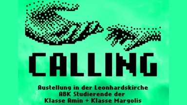 Calling – Kunstausstellung von Studierenden der Abk Stuttgart