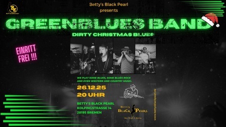 GREEN BLUES BAND - Dirty Christmas Blues
