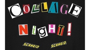 Collage Night Vol.9