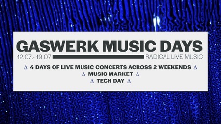 Gaswerk Music Days 2025