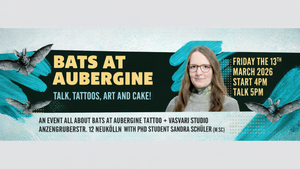 The secret life of Bats - A talk about bats at Aubergine Tattoo