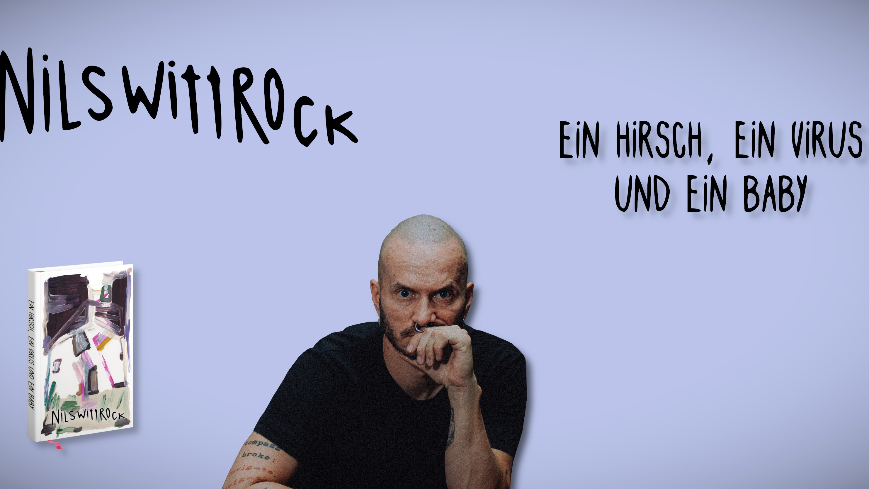 Nils Wittrock "Ein Hirsch, ein Virus und ein Baby"