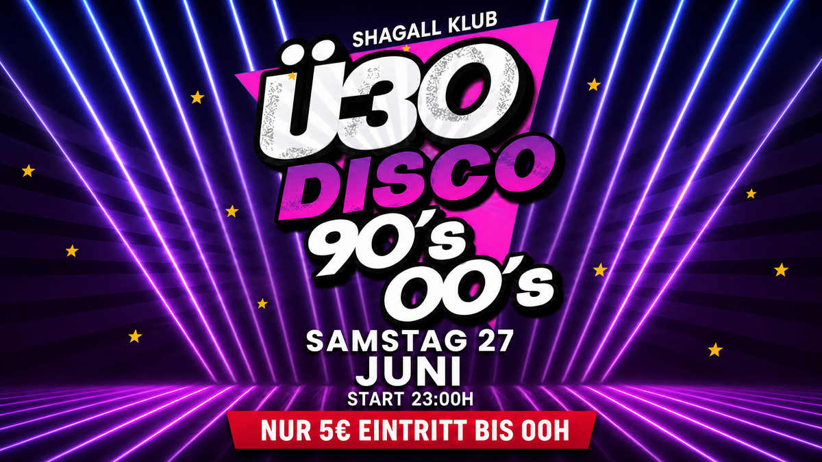 Ü30 Disco - 90's & 00's