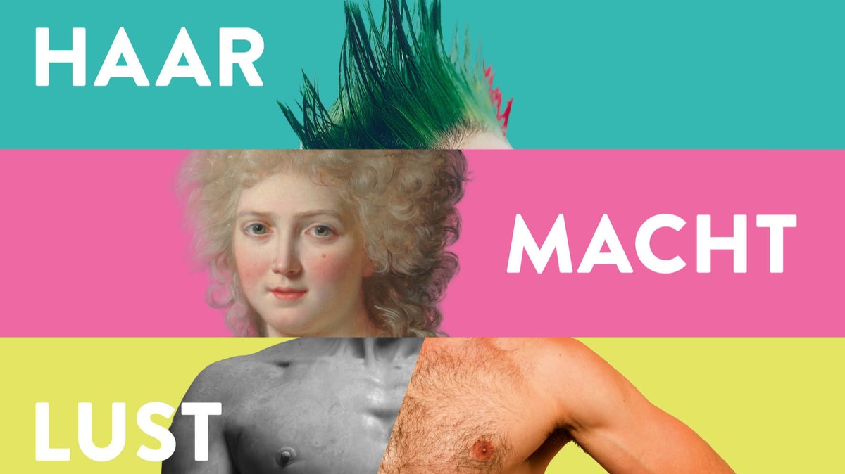 HAAR – MACHT – LUST