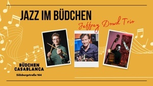 Jazz im Büdchen feat. Jeffrey Dowd Trio