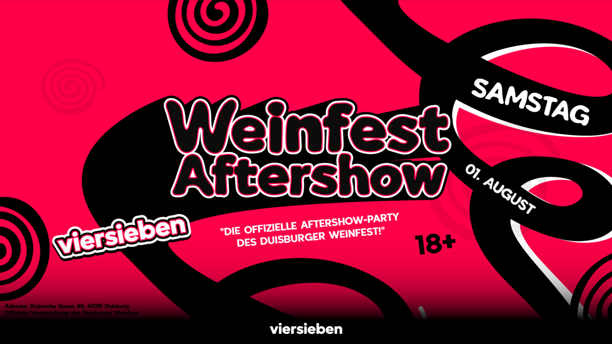 Weinfest Aftershow • 01.08 @viersieben