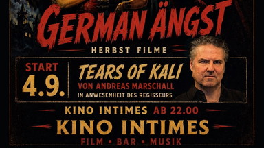 Fright Night pres. GERMAN ÄNGST #1: Tears of Kali (2004) in Anw. v. Regisseur Andreas Marschall