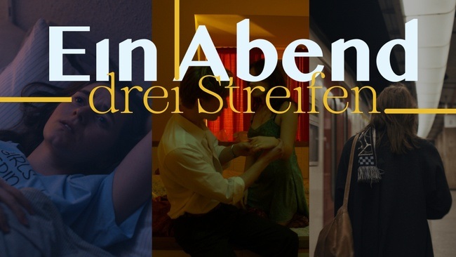 Ein Abend – drei Streifen.  Kurzfilmpremiere + Get-together mit der Crew