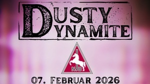 Konzert - "Dusty Dynamite"