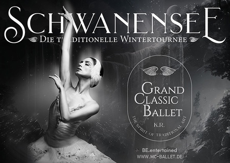 Schwanensee - Grand Classic Ballet - Die traditionelle Wintertournee