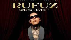 RUFUZ - Special Event + exklusive Artists