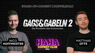 Matthias Otte und Nico Hoffmeister: Gags&Gabeln 2 - Die Rückkehr des Autohauses