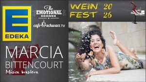 EDEKA Maaß Weinfest 2026 mit MARCIA BITTENCOURT & BAND