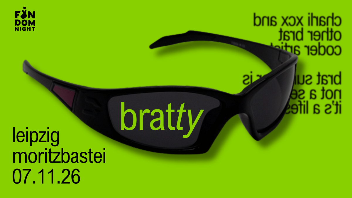 bratty • w/ charli xcx & other brat coded artists • leipzig