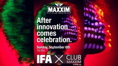 IFA – AFTER INNOVATION COMES CELEBRATION
