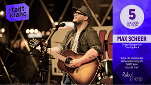 «stadtklang» mit MAX SCHEER | live @ Ruby Ella Hotel & Bar
