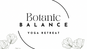 Botanic Balance- Mini Retreat