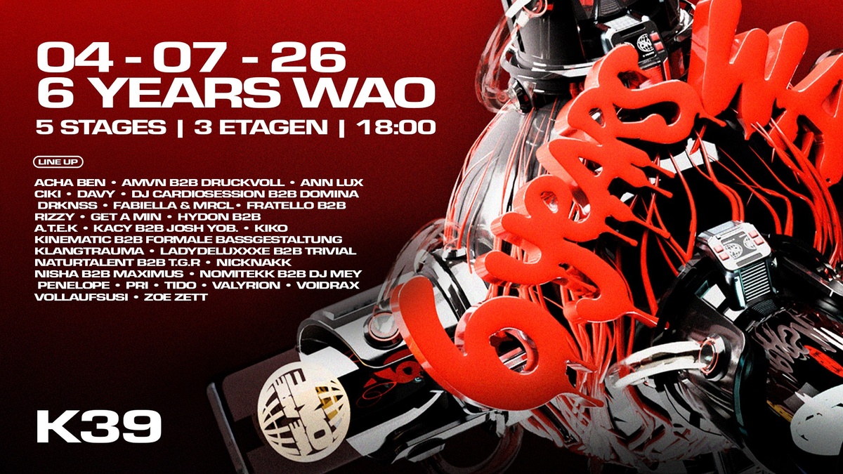 6 JAHRE - WE ARE ONE - K39 | 5 Floors - 3 Etagen