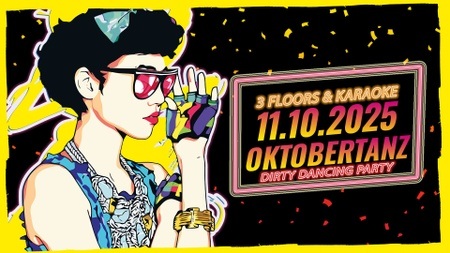11.10. Dirty Dancing Party - 80s & 90s Love - 3 Floors & Outdoor Area