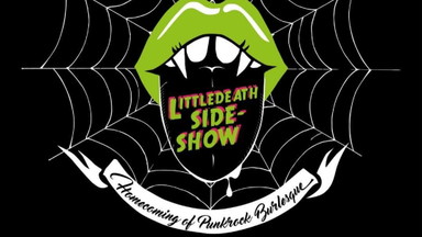 LITTLEDEATH SIDESHOW (Burlesque)
