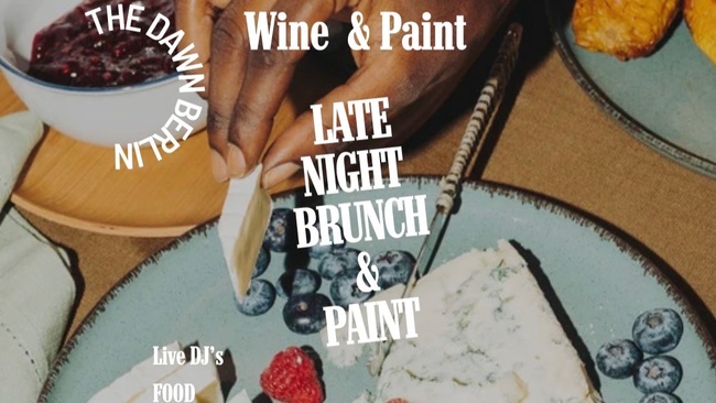 WINE & PAINT x THE DAWN BERLIN Valentine’s & Galentine’s Day – Late Night Brunch Edition