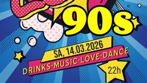 WE LOVE 90`s Party / Palais Club München