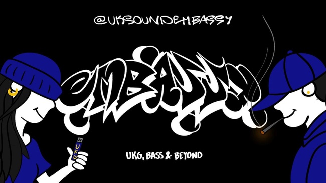UK SOUND EMBASSY – UKG, BASS & BEYOND