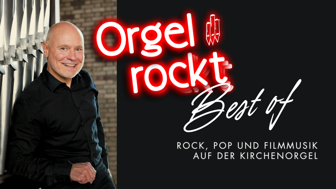 Best of Orgel rockt