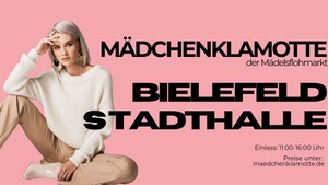 Mädchenklamotte @ Bielefeld Stadthalle