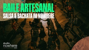 Baile Artesanal – Salsa & Bachata