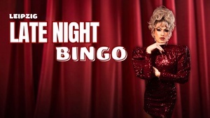 Late Night Bingo - Leipzig (mit Drag Queen Amy Strong)