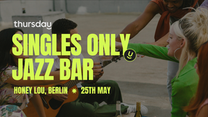 Singles Only Jazz Bar (21+)