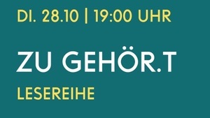 Lesung Zu Gehör.t