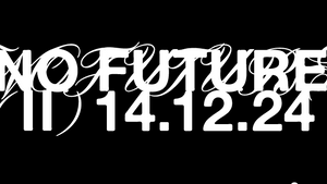 NO FUTURE II