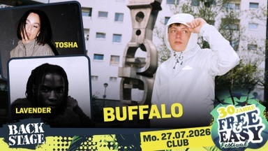 BUFFALO + TOSHA + LAVENDER | FREE & EASY Festival 2026