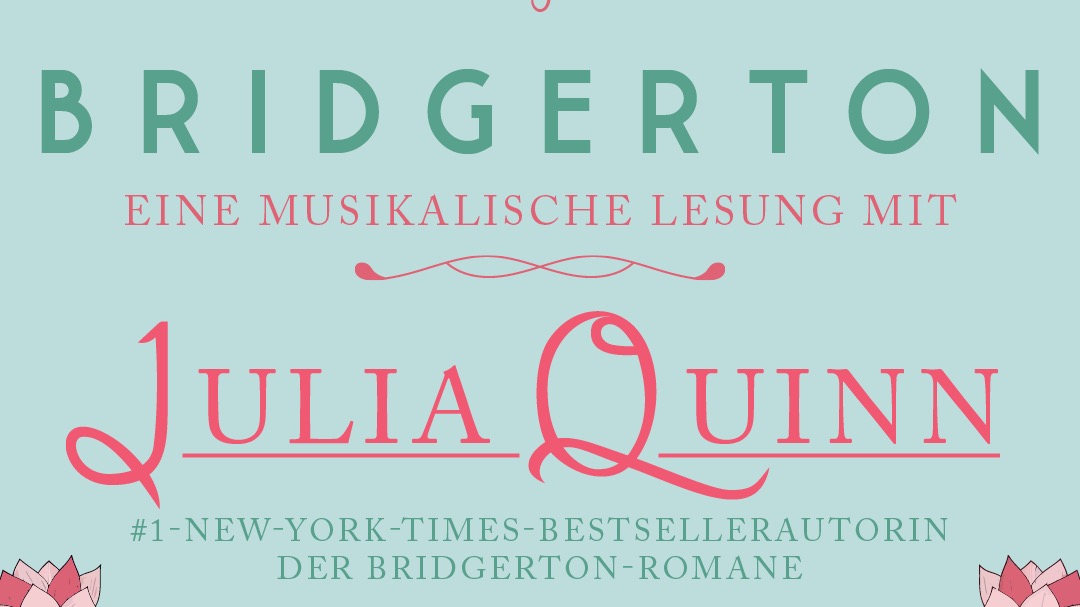 Bridgerton  Eine musikalische Lesung mit Julia Quinn Hokkaido Quartett