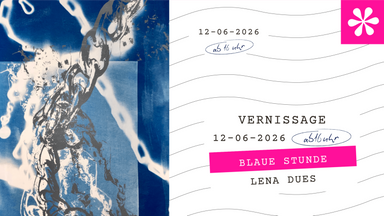 Vernissage // Blaue Stunde - Lena Dues