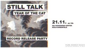 Still Talk – „Year Of The Cat“ Record Release Party