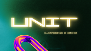 UNIT w/ Lea Occhi & Gabrielle Kwarteng