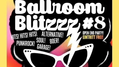GOLDMARKS Sommerfest & Open-Air #BALLROOM BLITZZZ#
