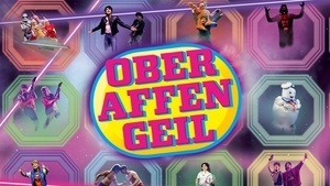 RAUSGEGANGEN LÄDT EIN: Oberaffengeil im Schmidts Tivoli