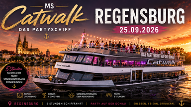 Ms Catwalk - Partyschiff - Regensburg