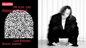 Klubnacht Karnevalsfreitag w/ Lars Eidinger, Shumi, Voltmar