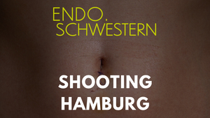 ENDOSCHWESTERN Shooting 04.04.2025 in Hamburg. #endometriose