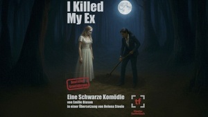 Theater Fanferlüsch: „I Killed My Ex“ von Emilie Biason