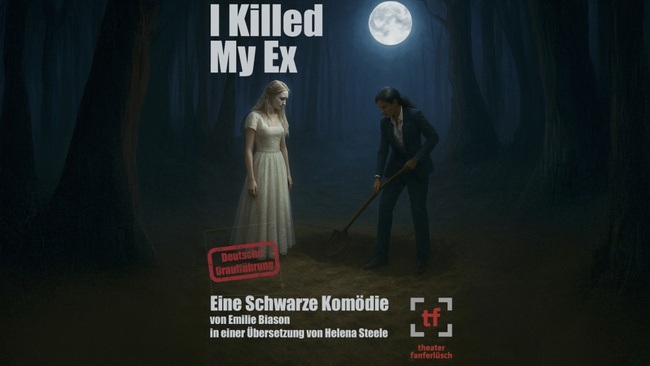 Theater Fanferlüsch: „I Killed My Ex“ von Emilie Biason