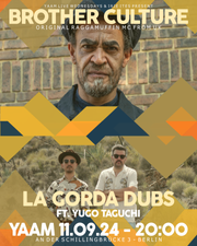 Brother Culture (UK), La Gorda Dubs, Yugo Taguchi