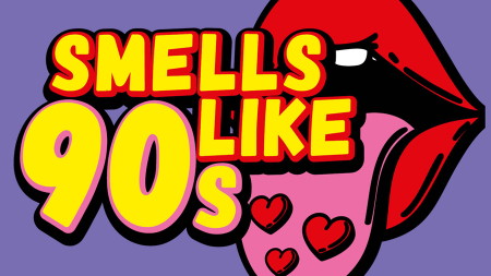 Smells Like 90s