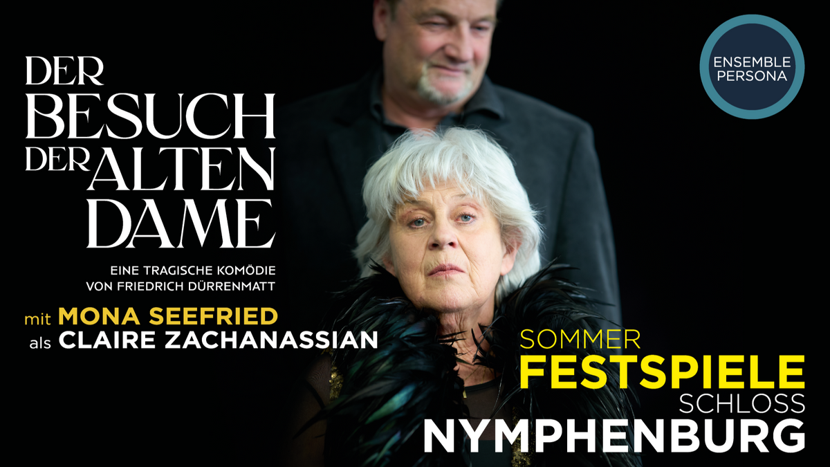 Sommer-Festspiele Schloss Nymphenburg 2026 - Der Besuch der alten Dame